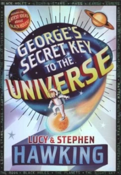 Image of Georges Secret Key to the Universe by Lucy Hawking Hardback