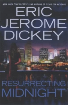 Image of Resurrecting Midnight by Eric Dickey Hardback