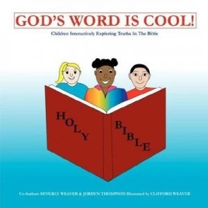 Image of Gods Word Is Cool by Beverly Weaver Book