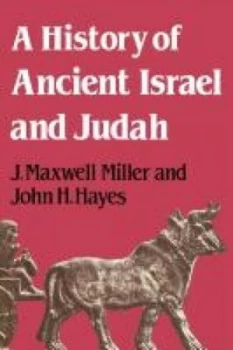 Image of A History of Ancient Israel and Judah by J. Maxwell Miller Book