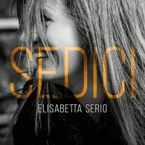 Image of Sedicci by Elisabetta Serio CD Album