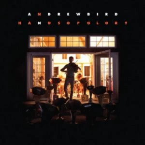 image of Hands of Glory by Andrew Bird CD Album