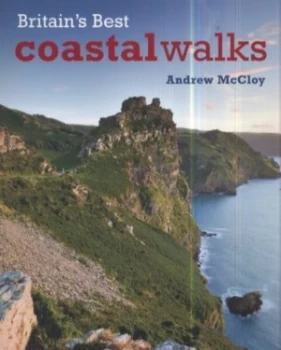 Image of Britains Best Coastal Walks by Andrew Mccloy and Stephen Whitehorne and Andrew Mccloy Paperback