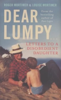 Image of Dear Lumpy ... by Louise Mortimer Hardback