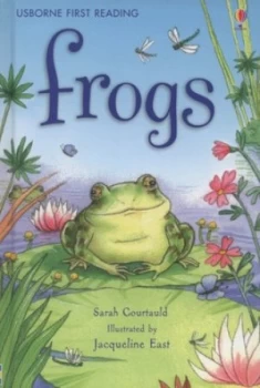 Image of Frogs by Sarah Courtauld and Jacqueline East and Alison Kelly Hardback