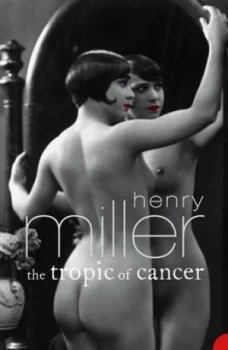 Image of Tropic of Cancer by Henry Miller Paperback