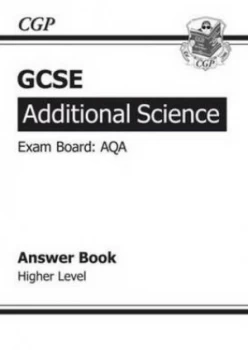 Image of Gcse Additional Science Aqa Answers for Workbook - Higher a -G Course Hardback