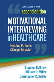 Image of Motivational Interviewing in Health Care Second Edition Helping Patients Change Behavior
