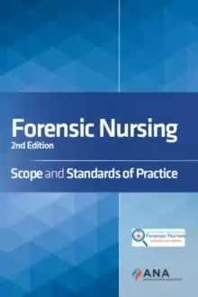 Image of Forensic Nursing : Scope and Standards of Practice