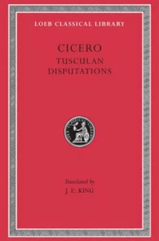 Image of Tusculan Disputations by Cicero Hardback