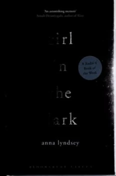 Image of Girl in the Dark by Anna Lyndsey Hardback