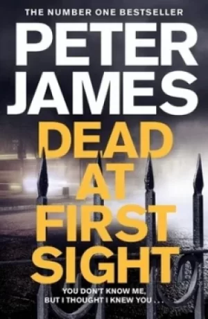 Image of Dead at first sight by Peter James