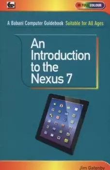 Image of An introduction to the Nexus 7 by Jim Gatenby