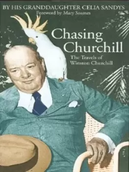 Image of Chasing Churchill by Celia Sandys