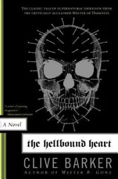Image of The Hellbound Heart by Clive Barker