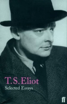 Image of Selected Essays by T.S. Eliot Paperback
