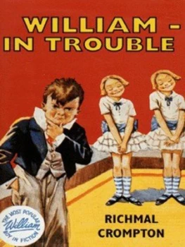 Image of William in Trouble by Richmal Crompton and Thomas Henry Book