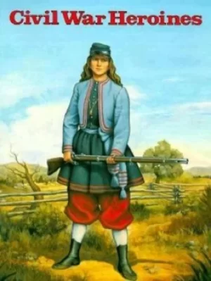 Image of Civil War Heroines by Jill Canon