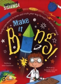 Image of Make It Bang by Anna Claybourne Paperback