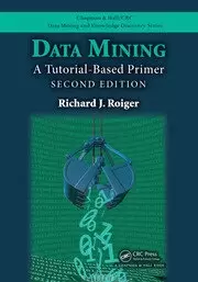 Image of Data Mining A Tutorial-Based Primer Second Edition