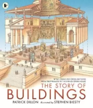 Image of The Story of Buildings: Fifteen Stunning by Patrick Dillon