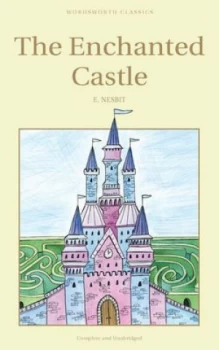 Image of The Enchanted Castle by Edith Nesbit Paperback