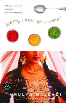 Image of Serving crazy with curry by Amulya Malladi