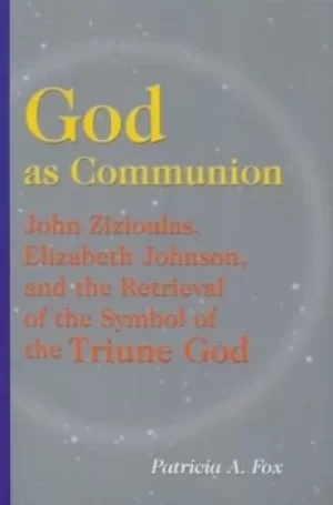 Image of God as communion by Patricia Fox