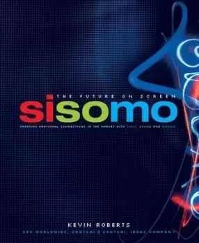 Image of SiSoMo - sight sound and motion by Kevin Roberts