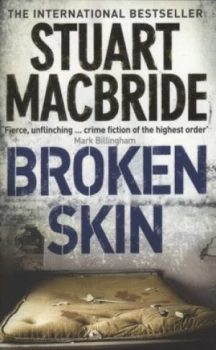 Image of Broken Skin by Stuart Macbride Paperback