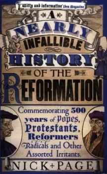Image of A nearly infallible history of the Reformation by Nick Page