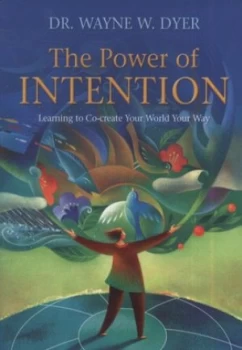Image of The Power of Intention by Dr Wayne W. Dyer Book