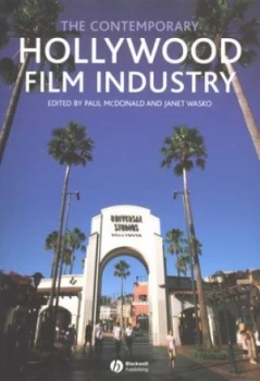 Image of The Contemporary Hollywood Film Industry by Paul Mcdonald Paperback