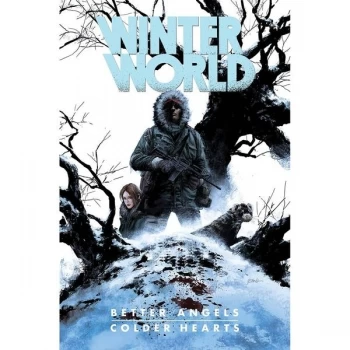 Image of Winterworld Better Angles Colder Hearts