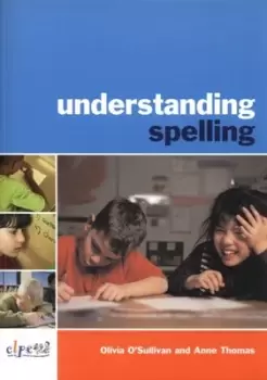 Image of Understanding spelling - Olivia O'Sullivan - Paperback - Used