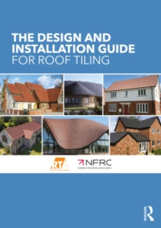 Image of The Design and Installation Guide for Roof Tiling Paperback / softback