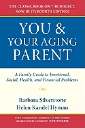 Image of you and your aging parent a family guide to emotional social health and fi