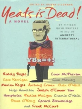 Image of Yeats Is Dead by Joseph Oconnor Paperback