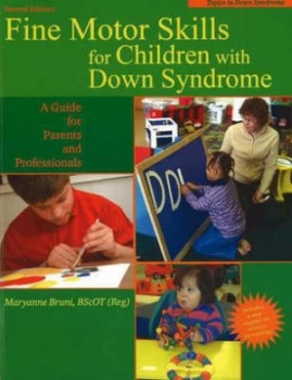 Image of Fine Motor Skills in Children with down Syndrome by Maryanne Bruni Paperback