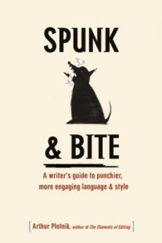 Image of Spunk and Bite by Arthur Plotnik Book