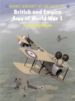 Image of British and Empire Aces of World War I by Christopher Shores Paperback
