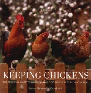 Image of Keeping Chickens by J. C. Jeremy Hobson and Celia Lewis Paperback