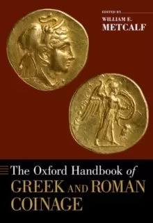 Image of The Oxford Handbook of Greek and Roman Coinage