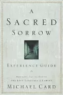 Image of sacred sorrow experience guide