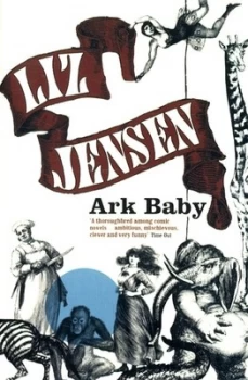 Image of Ark Baby by Liz Jensen Paperback