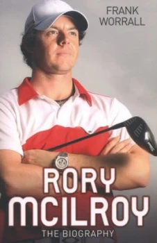 Image of Rory Mcilroy by Frank Worrall Paperback