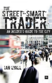 Image of The Street-Smart Trader by Ian Lyall Paperback