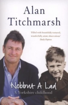 Image of Nobbut a Lad by Alan Titchmarsh Paperback