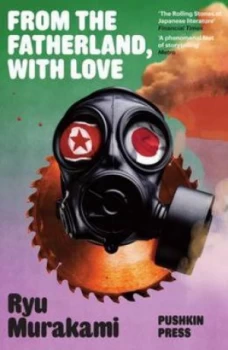 Image of From the Fatherland with Love by Ryu Murakami Book