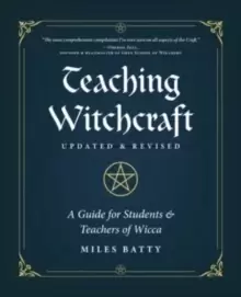 Image of Teaching Witchcraft : A Guide for Students & Teachers of Wicca